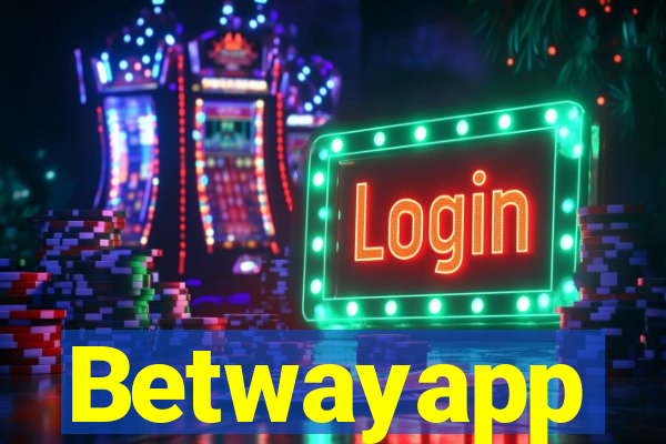 Betwayapp