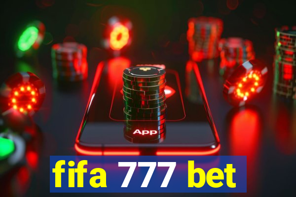 fifa 777 bet