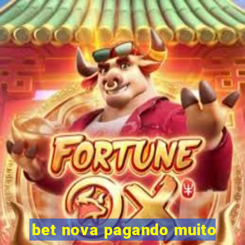 bet nova pagando muito