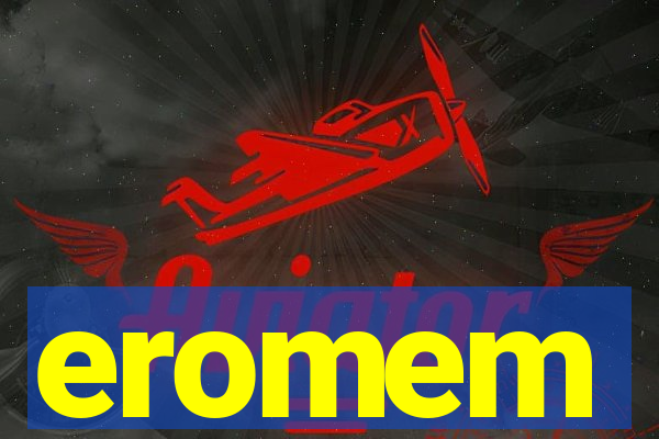 eromem