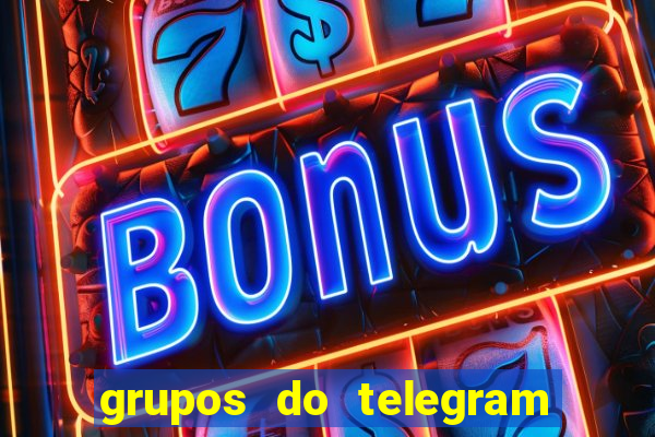 grupos do telegram mais 18