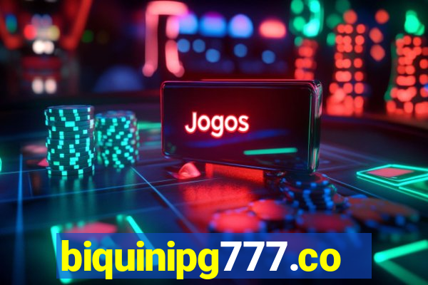 biquinipg777.com