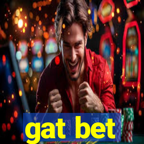 gat bet