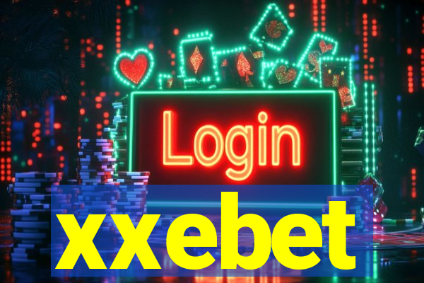 xxebet