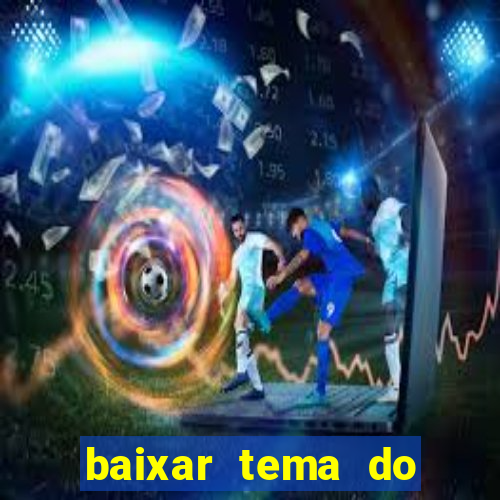 baixar tema do flamengo para whatsapp gb