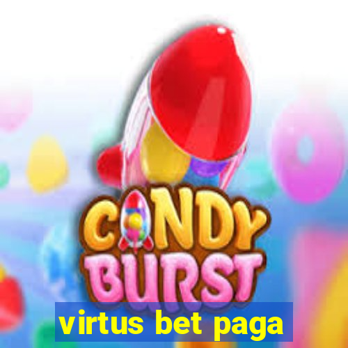 virtus bet paga