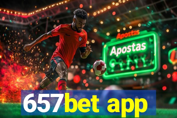 657bet app