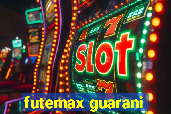 futemax guarani