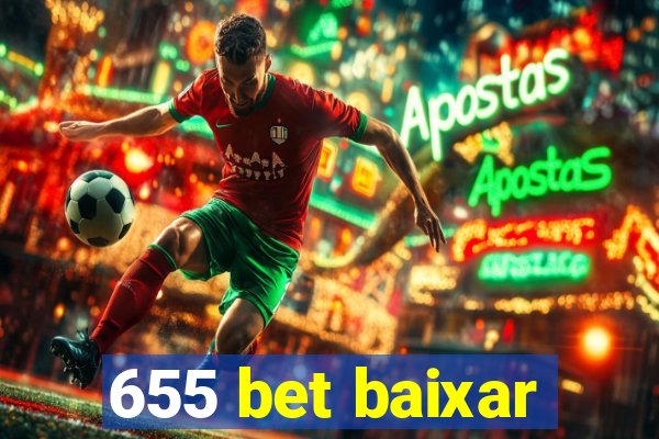 655 bet baixar