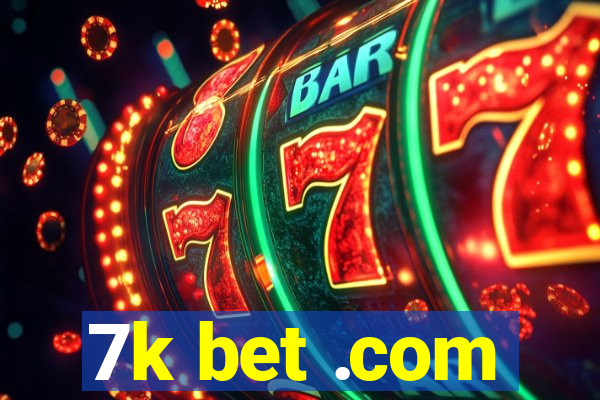 7k bet .com