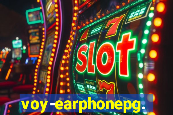 voy-earphonepg.com