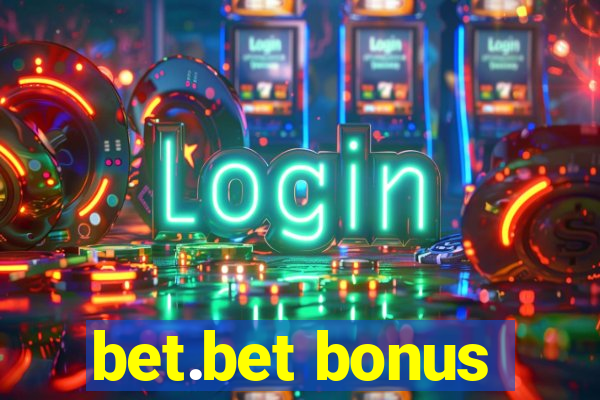 bet.bet bonus