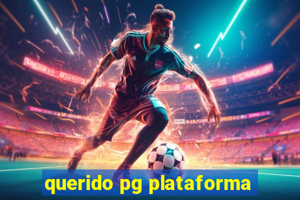 querido pg plataforma