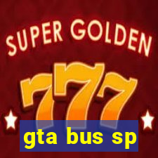 gta bus sp