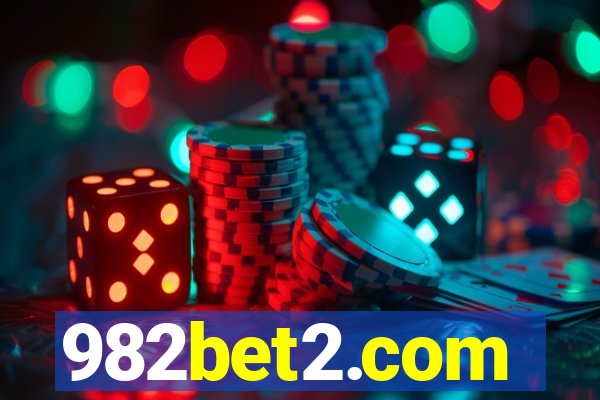 982bet2.com