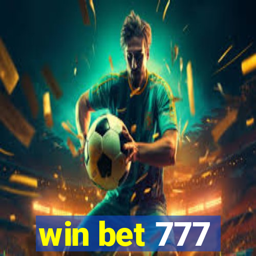 win bet 777