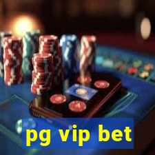 pg vip bet