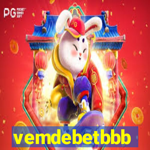 vemdebetbbb