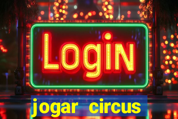 jogar circus delight demo