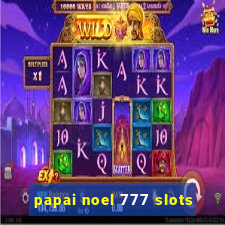 papai noel 777 slots