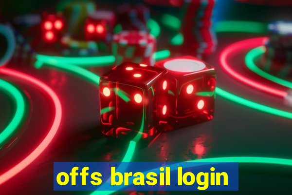 offs brasil login