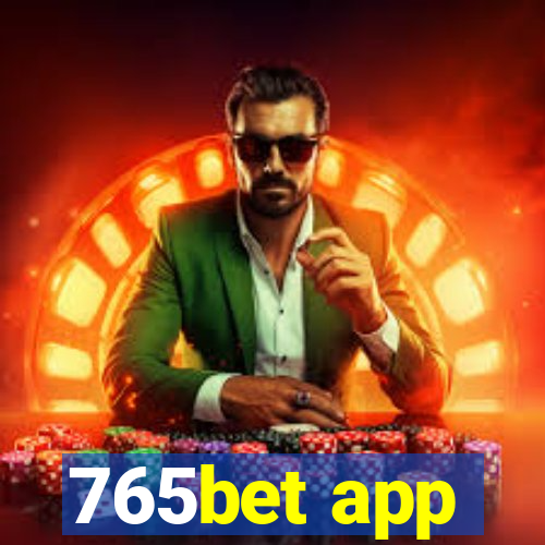 765bet app