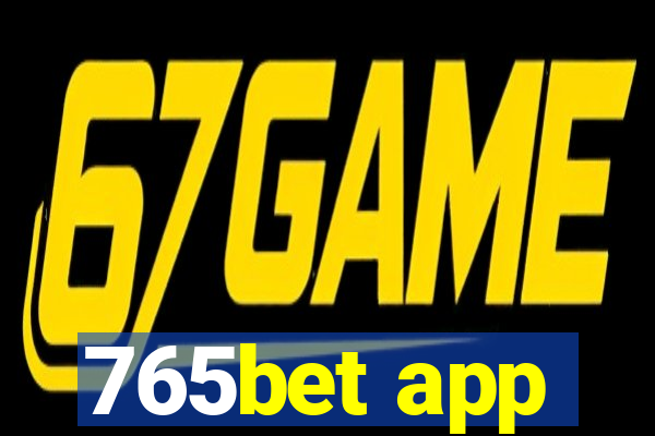 765bet app