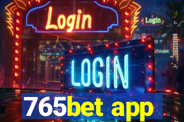 765bet app