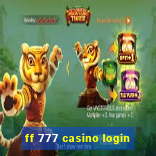 ff 777 casino login