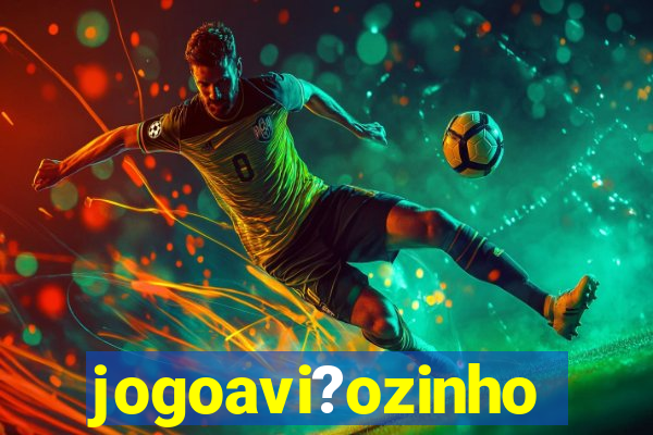 jogoavi?ozinho