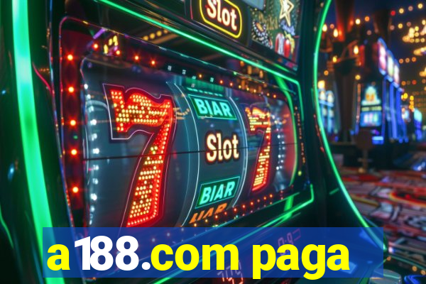 a188.com paga