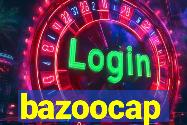 bazoocap