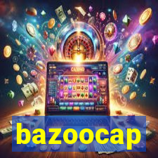 bazoocap