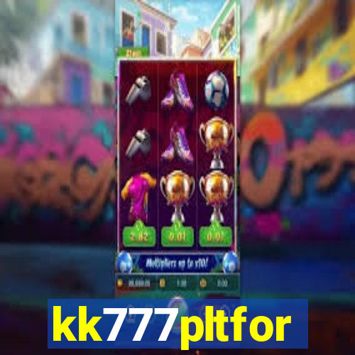 kk777pltfor