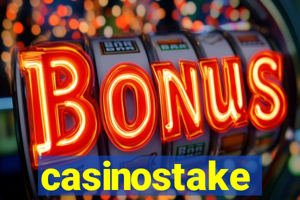 casinostake