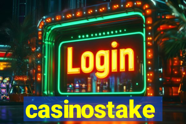 casinostake