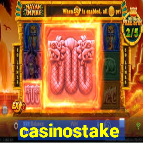 casinostake