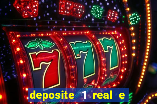 deposite 1 real e ganhe 20