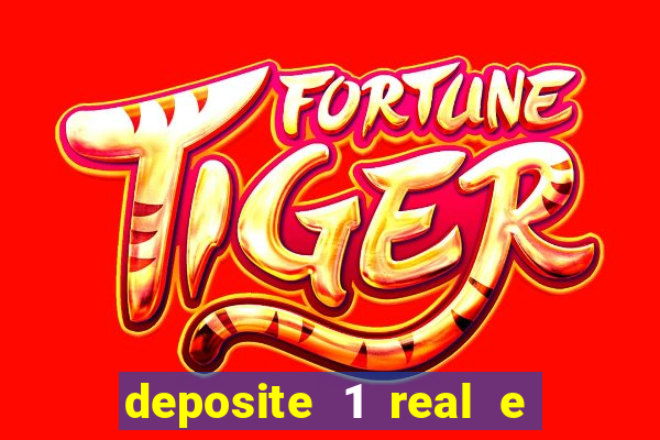 deposite 1 real e ganhe 20