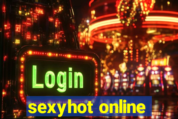 sexyhot online