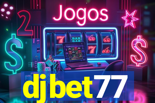 djbet77