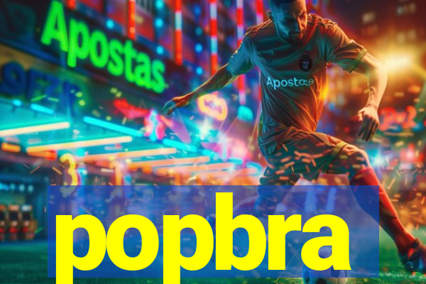 popbra