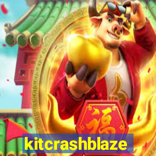 kitcrashblaze