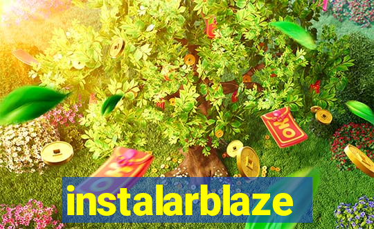 instalarblaze