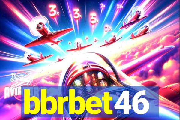 bbrbet46