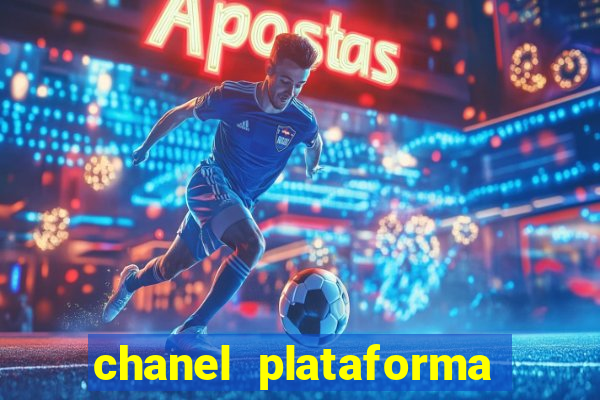 chanel plataforma de jogos