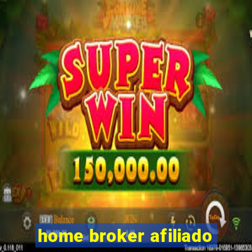 home broker afiliado