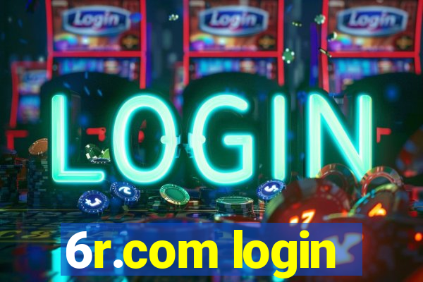 6r.com login