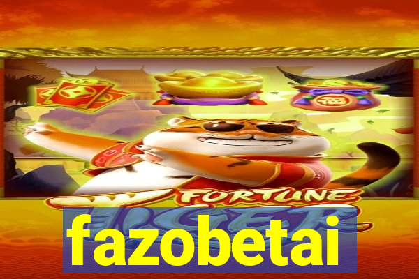 fazobetai