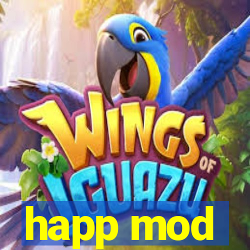 happ mod